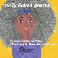 Curly Haired Queens 197453958X Book Cover