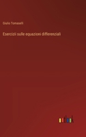 Esercizii sulle equazioni differenziali (Italian Edition) 3368716794 Book Cover