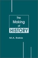 The Making of History 0595181481 Book Cover