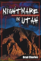 Nightmare in Utah 1483414698 Book Cover