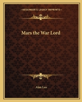MARS: The War Lord 1596058986 Book Cover