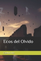Ecos del Olvido (Spanish Edition) B0FPBK5C1W Book Cover