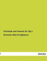 Deutsche Holz-Fertighauser 3956109821 Book Cover