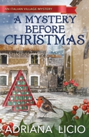 A Mystery Before Christmas 8832249022 Book Cover