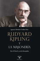 Rudyard Kipling y la masonería (Spanish Edition) B0G7KGNQXR Book Cover
