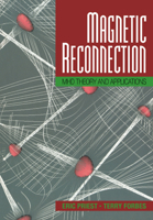 Magnetic Reconnection: MHD Theory and Applications 0521033942 Book Cover
