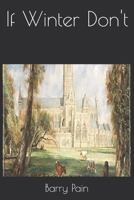 If Winter Don't 1517324483 Book Cover