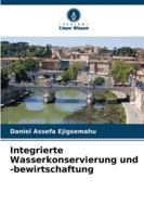Integrierte Wasserkonservierung und -bewirtschaftung 6209268854 Book Cover