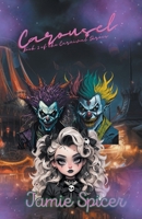 Carousel Book 2 of the Carnival Series B0CTGYP5MB Book Cover