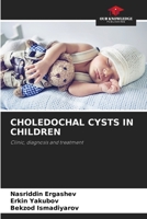 Choledochal Cysts in Children 6205354322 Book Cover