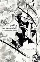 guilty as an orchid B0H1Z7Z3MF Book Cover