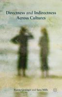 Directness and Indirectness Across Cultures 113734038X Book Cover