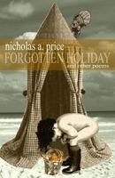 Forgotten Holiday: And Other Poems 097983905X Book Cover