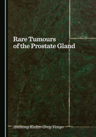 Rare Tumours of the Prostate Gland 1036444368 Book Cover