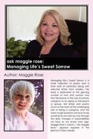 Ask Maggie Rose: Managing Life's Sweet Sorrow 143928752X Book Cover