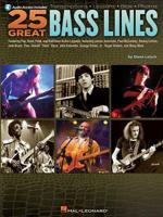 25 Great Bass Lines: Transcriptions, Lessons, Bios, Photos [With CD (Audio)] 1423460561 Book Cover