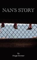 Nan's Story 1477414738 Book Cover