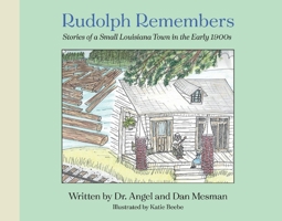 Rudolph Remembers... 1098324064 Book Cover