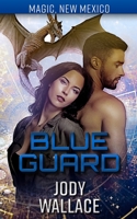 Blue Guard: Dragons of Tarakona B08KZ751YH Book Cover