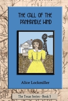 The Call of the Panhandle Wind 1329251016 Book Cover