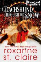 Dachshund Through the Snow 1733912185 Book Cover