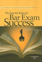 The Essential Rules for Bar Exam Success 0314176780 Book Cover