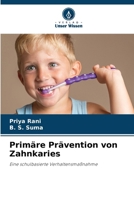 Primäre Prävention von Zahnkaries (German Edition) 6207875001 Book Cover