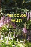 THE COLOR VALLEY 1312420812 Book Cover