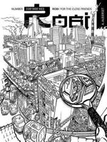 Robi for the Close Friends 1449719163 Book Cover