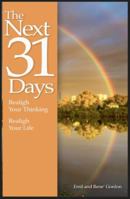 The Next 31 Days: Realign Your Thinking, Realign Your Life 1732925410 Book Cover