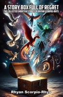 A Story Box Full Of Regret 1492962104 Book Cover