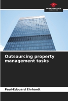 Outsourcing property management tasks 620957713X Book Cover