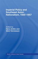 Imperial Policy and Southeast Asian Nationalism (Nordic Institute of Asian Studies) 1138992399 Book Cover