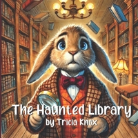 The Haunted Library B0F1V8V4BP Book Cover