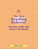Practice Drill and Review for Reading Hebrew: A Programmed Instruction Book 0874412161 Book Cover