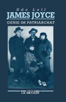 James Joyce: Genie im Patriarchat 3476008460 Book Cover