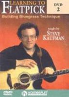 Kaufman Learning to Flatpick 2 DVD 1597732265 Book Cover
