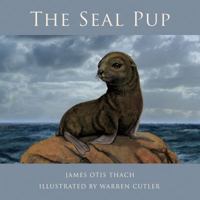 The Seal Pup 0982566301 Book Cover