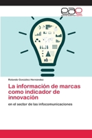 La informaci�n de marcas como indicador de innovaci�n 6202098422 Book Cover
