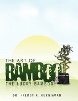 The Art of Bamboo 1450038646 Book Cover