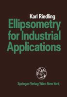 Ellipsometry for Industrial Applications 321182040X Book Cover