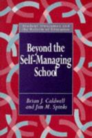 Beyond the Self-Managing School 0750704489 Book Cover