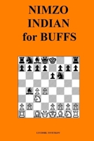Nimzo-Indian for Buffs B09KN2PP52 Book Cover