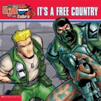 G.i. Joe It's a free Country (G.I. Joe) 0439551382 Book Cover