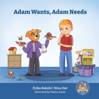 Adam Wants, Adam Needs B0B14HZ5NL Book Cover