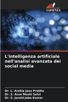 L'intelligenza artificiale nell'analisi avanzata dei social media (Italian Edition) 620793024X Book Cover