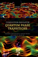 Conductor Insulator Quantum Phase Transitions 0199592594 Book Cover