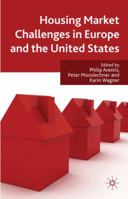 Housing Market Challenges in Europe and the United States 0230229034 Book Cover