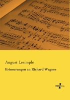 Erinnerungen an Richard Wagner 395700120X Book Cover