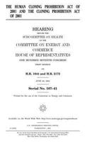 HUMAN CLONING PROHIBITION ACT OF 2001 1983488224 Book Cover